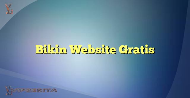 Bikin Website Gratis