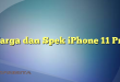 Harga dan Spek iPhone 11 Pro